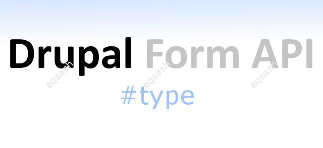 drupal-form-api-types